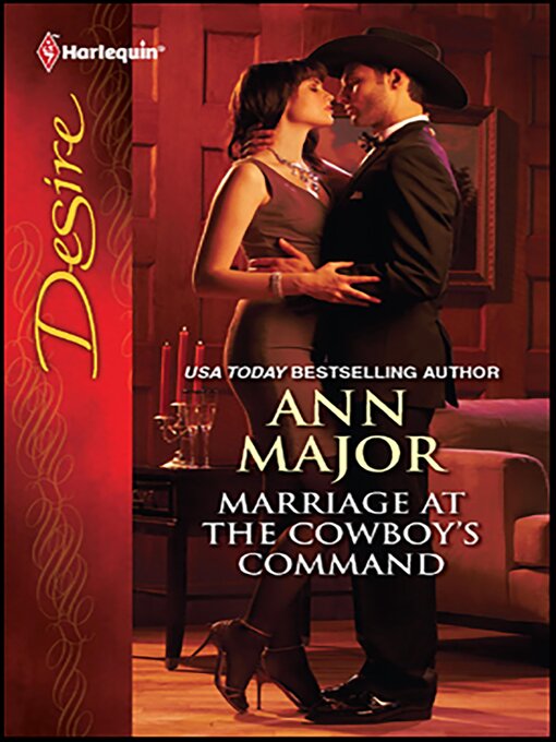 Title details for Marriage at the Cowboy's Command by Ann Major - Available